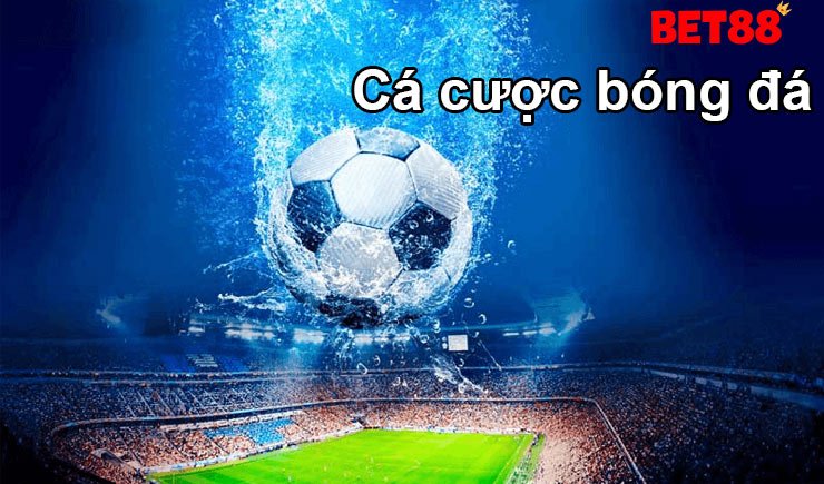 Các loại kèo cá cược bóng đá hôm nay