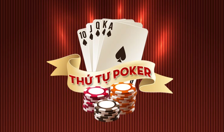 Thứ tự bài Poker