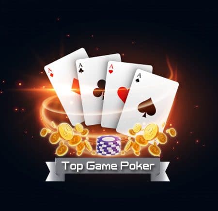 Top game Poker đổi thưởng, ăn tiền hấp dẫn nhất Việt Nam