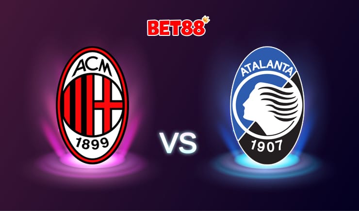 Nhận định nhà cái VN88 trận AC Milan vs Atalanta, 02h45 – 25/07