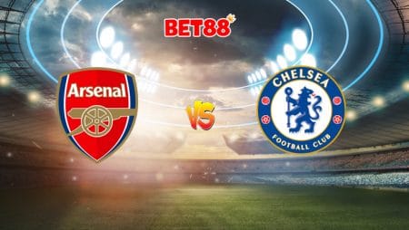 Soi kèo FUN88 trận Arsenal vs Chelsea, 23h30 – 01/08