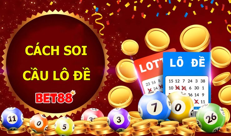 Bật mí những cách soi cầu lô đề mới chuẩn nhất 2020