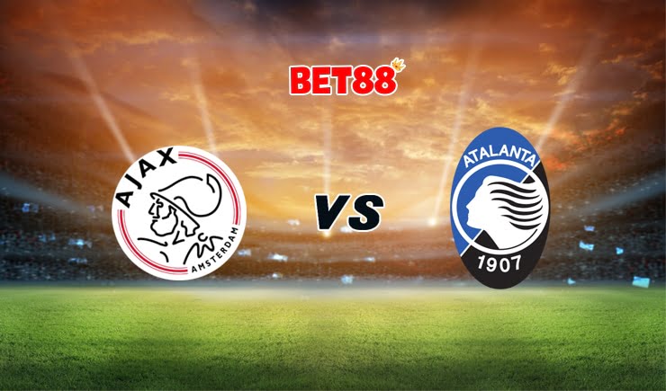 Soi kèo bóng đá VN88 trận Ajax vs Atalanta, 00h55 – 10/12