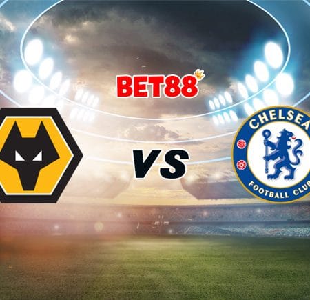 Soi kèo nhà cái W88 trận Wolverhampton vs Chelsea, 01h00 – 16/12