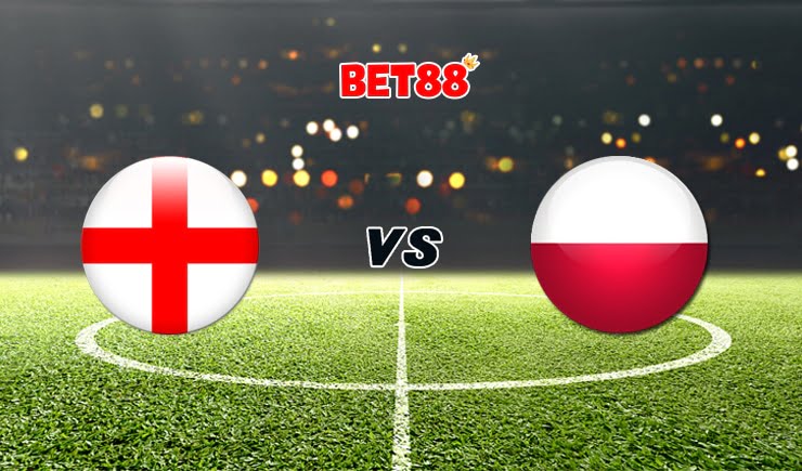 Soi kèo nhà cái bóng đá FUN88 trận Anh vs Ba Lan, 01h45 – 01/04