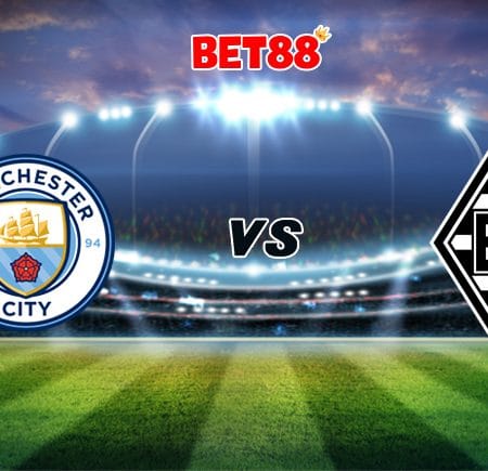 Soi kèo FB88 trận Manchester City vs Monchengladbach, 03h00 – 17/03