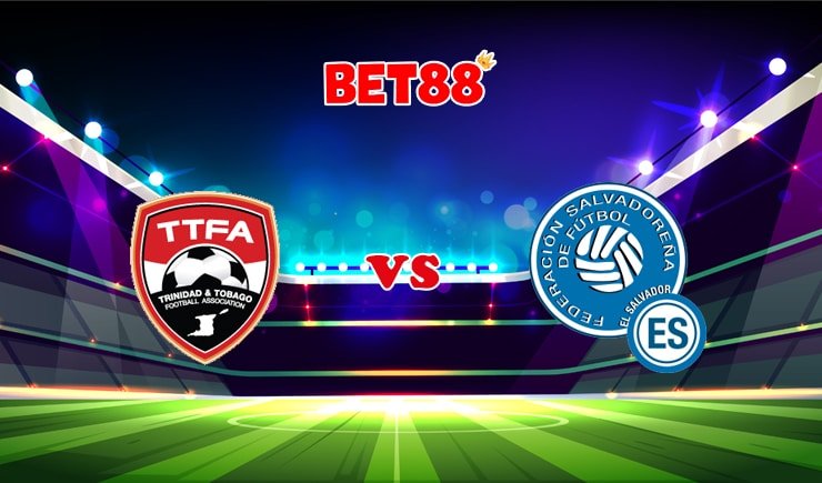 Soi kèo M88 trận Trinidad Tobago vs El Salvador, 06h30 – 15/07