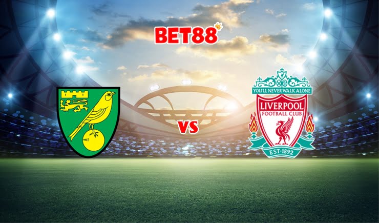 Soi kèo bóng đá FB88 trận Norwich City vs Liverpool, 23h30 – 14/08