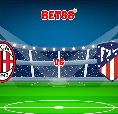 Soi kèo HappyLuke trận AC Milan vs Atletico Madrid, 02h00 – 29/09