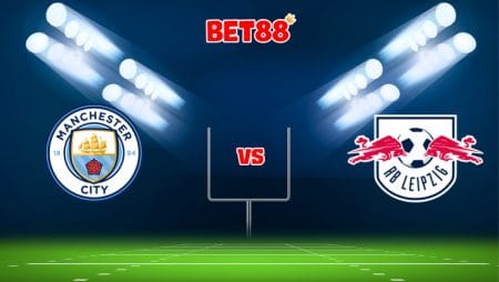 Soi kèo trận Manchester City vs RB Leipzig, 02h00 – 16/09