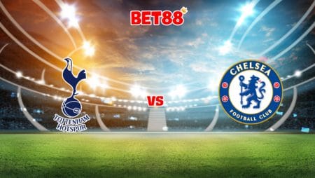 Soi kèo bóng đá VN88 trận Tottenham vs Chelsea, 22h30 – 19/09