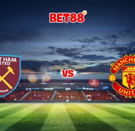 Soi kèo trận West Ham United vs Manchester United, 20h00 – 19/09