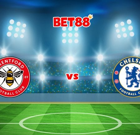 Soi kèo Dafabet trận đấu Brentford vs Chelsea, 23h30 – 16/10