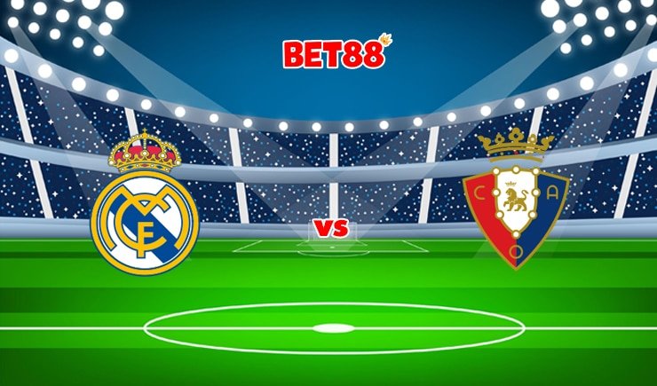 Soi kèo bóng đá M88 trận Real Madrid vs Osasuna, 02h30 – 28/10