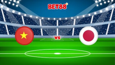 Soi kèo W88 trận đấu Việt Nam vs Nhật Bản, 19h00 – 11/11