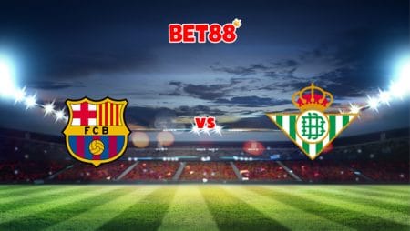 Soi kèo V9BET trận đấu Barcelona vs Real Betis, 22h15 – 04/12