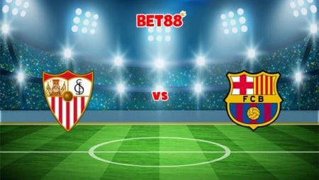 Soi kèo nhà cái FB88 trận Sevilla vs Barcelona, 03h30 – 22/12