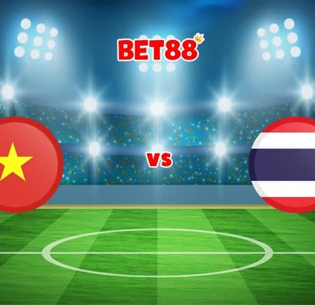Soi kèo trận Việt Nam vs Thái Lan, 19h30 – 23/12