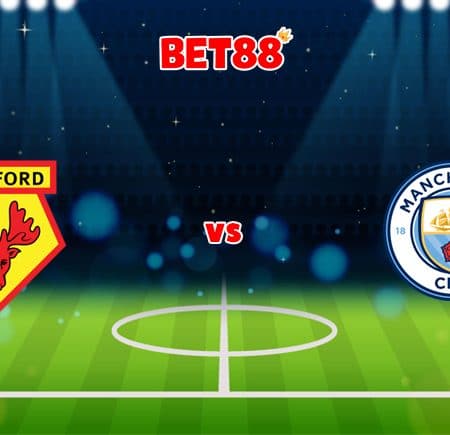 Soi kèo Dafabet trận Watford vs Manchester City, 00h30 – 05/12
