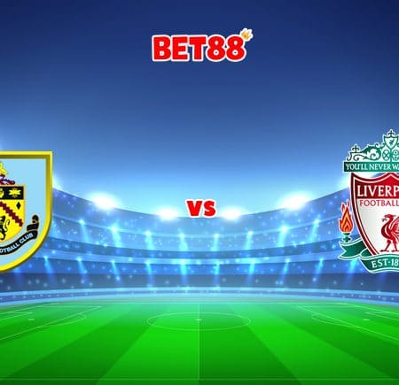 Soi kèo nhà cái M88 trận Burnley vs Liverpool, 21h00 – 13/02