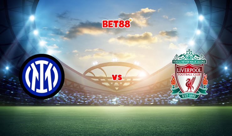 Soi kèo trận Inter Milan vs Liverpool, 03h00 – 17/02