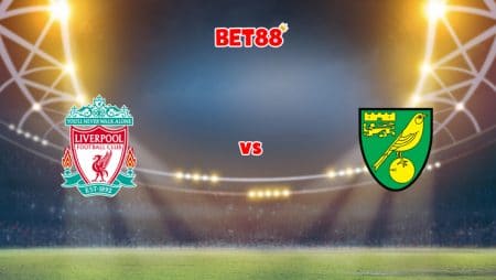 Soi kèo Dafabet trận Liverpool vs Norwich City, 22h00 – 19/02