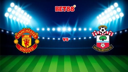 Soi kèo Dafabet trận Manchester United vs Southampton, 19h30 – 12/02