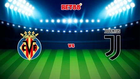 Soi kèo nhà cái FUN88 trận Villarreal vs Juventus, 03h00 – 23/02