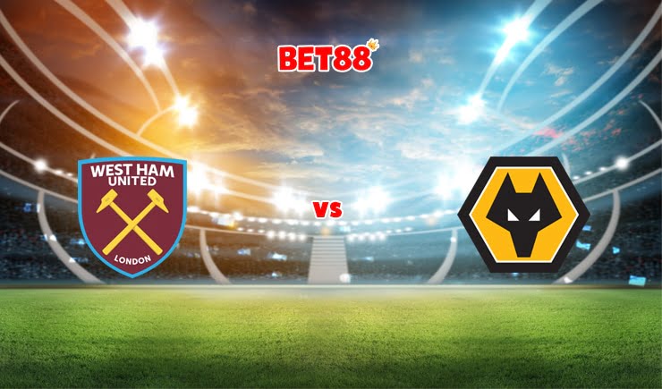 Soi kèo M88 trận West Ham United vs Wolves, 21h00 – 27/02