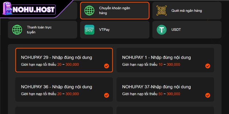 Nạp Và Rút Tiền NOHU 1 Nạp và rút tiền NOHU bằng chuyển khoản ngân hàng